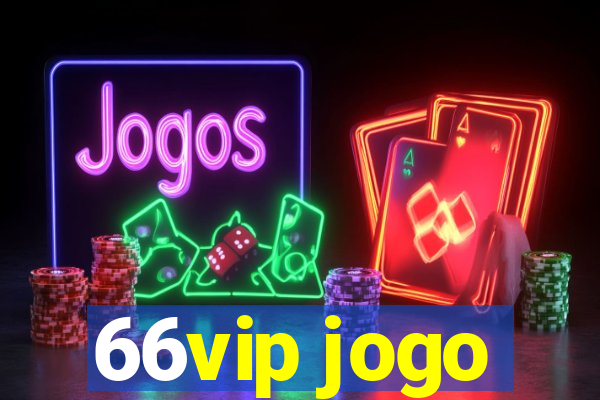 66vip jogo